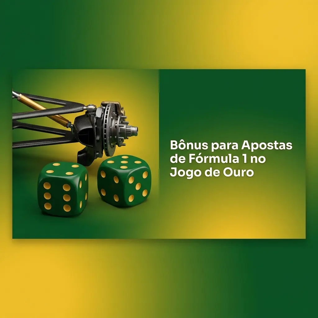 Bônus de boas-vindas Jogo de Ouro para apostas de Fórmula 1 com rollover e condições de uso